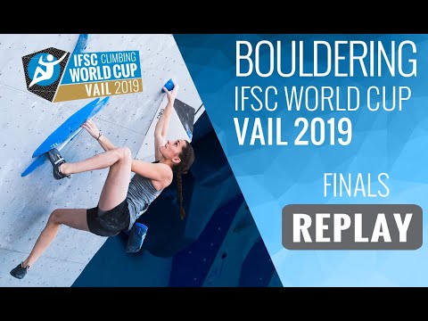 IFSC World Cup Vail 2019 || Boulder finals